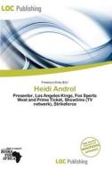 Heidi Androl edito da Loc Publishing