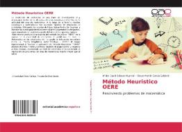 Método Heuristico OERE di Wilder David Salazar Huamán, Oscar Martin García Calderón edito da EAE