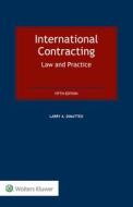International Contracting di Larry A. DiMatteo edito da Kluwer Law International