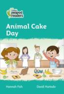 Level 3 - Animal Cake Day di Hannah Fish edito da HarperCollins Publishers