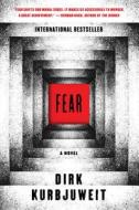 Fear di Dirk Kurbjuweit edito da Harper Collins Publ. USA