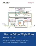 The Labview Style Book di Peter Blume edito da Pearson Education (us)