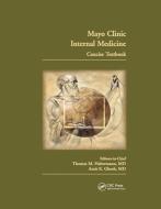 Mayo Clinic Internal Medicine Concise Textbook edito da Taylor & Francis Ltd