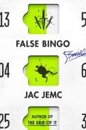 False Bingo: Stories di Jac Jemc edito da MCD