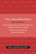 The Cultural Revolution di Michel Oksenberg, Carl Riskin, Ezra F. Vogel edito da U Of M Center For Chinese Studies