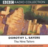The Nine Tailors di Dorothy L. Sayers edito da Bbc Audio, A Division Of Random House