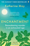Enchantment di Katherine May edito da Faber And Faber Ltd.