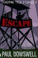 Escape di Paul Dowswell edito da Usborne Publishing Ltd