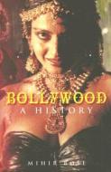 Bollywood di Mihir Bose edito da The History Press Ltd