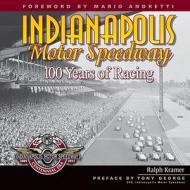 100 Years Of Racing di Ralph Kramer edito da F&w Publications Inc
