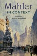 Mahler In Context edito da Cambridge University Press