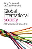Global International Society di Barry Buzan, Laust Schouenborg edito da Cambridge University Press