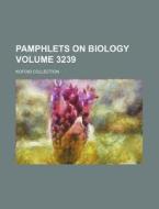 Pamphlets on Biology Volume 3239; Kofoid Collection di Books Group edito da Rarebooksclub.com