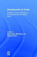 Development in Crisis di Rae Lesser Blumberg, Samuel Cohn edito da Taylor & Francis Ltd