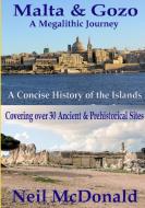 Malta & Gozo A Megalithic Journey di Neil Mcdonald edito da Lulu.com