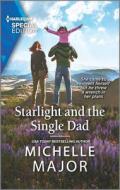 Starlight and the Single Dad di Michelle Major edito da HARLEQUIN SALES CORP