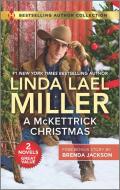 A McKettrick Christmas & a Steele for Christmas di Linda Lael Miller, Brenda Jackson edito da HARLEQUIN SALES CORP