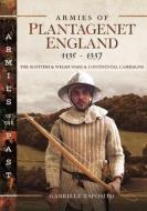 Armies Of Plantagenet England, 1135 1337 di Esposito edito da Pen & Sword Books Ltd