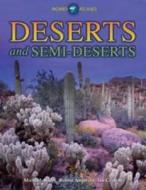 Deserts And Semi-deserts di Michael Allaby, Robert Anderson, Ian Crofton edito da Capstone Global Library Ltd