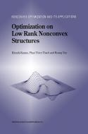 Optimization on Low Rank Nonconvex Structures di Hoang Tuy, Hiroshi Konno, Phan Thien Thach edito da Springer US