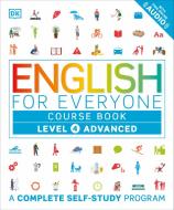 English for Everyone: Level 4: Advanced, Course Book: A Complete Self-Study Program di Dk edito da DK PUB