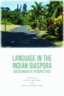 South Asian Languages In The Diaspora edito da Edinburgh University Press