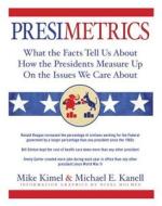 Presimetrics di Mike Kimel, Michael E Kanell, Michael Philip Kimel edito da Black Dog & Leventhal Publishers Inc