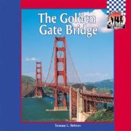 Golden Gate Bridge di Tamara L. Britton edito da Checkerboard Books