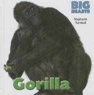 Gorilla di Stephanie Turnbull edito da SMART APPLE MEDIA