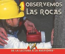 Observemos Las Rocas (Let's Look at Rocks) di Luana K. Mitten, Mary M. Wagner edito da Rourke Educational Media