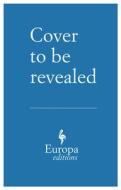 My Father's House: Book 1 of the Rome Escape Line Trilogy di Joseph O'Connor edito da EUROPA ED