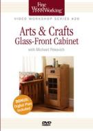 Fine Woodworking Video Workshop Series: Arts & Crafts Glass-Front Cabinet edito da Taunton Press