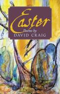 Easter di David Craig edito da Angelico Press