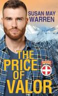 The Price of Valor: Global Search and Rescue di Susan May Warren edito da CTR POINT PUB (ME)