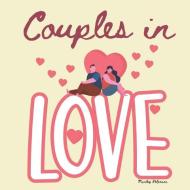 Couples in Love di Manley Peterson edito da INDEPENDENTLY PUBLISHED