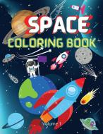 Space Coloring Book di Moondust Press edito da Alin-Alexandru Ungureanu