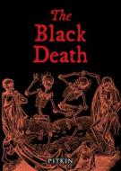 The Black Death di Brian Williams edito da Pavilion Books