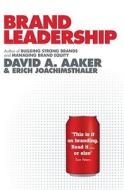 Brand Leadership di David A. Aaker, Erich Joachimsthaler edito da Simon & Schuster Ltd