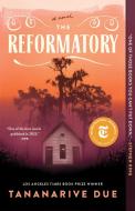 The Reformatory di Tananarive Due edito da Atria Books