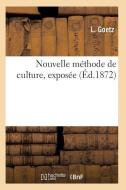 Nouvelle M thode de Culture di Goetz-L edito da Hachette Livre - Bnf