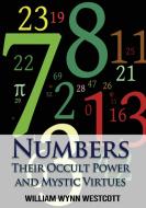 Numbers di William Wynn Westcott edito da Les prairies numériques