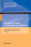 Distributed Computer and Communication Networks edito da Springer International Publishing