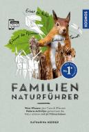 Familien-Naturführer di Katharina Hedder edito da Franckh-Kosmos