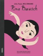 Pina Bausch di Isabel Sánchez Vegara edito da Insel Verlag GmbH