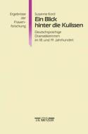 Ein Blick Hinter Die Kulissen di Susanne Kord edito da J.b. Metzler