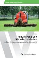 Reduzierung von Stickstoffverlusten di Daniel Graf edito da AV Akademikerverlag