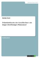 Polarit Tstheorie Der Geschlechter- Ein L Ngst Berfl Ssiges Ph Nomen? di Natalja Kvast edito da Grin Publishing