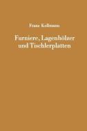 Furniere, Lagenhölzer und Tischlerplatten edito da Springer Berlin Heidelberg