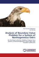 Analysis of Boundary Value Problem for a System of Nonhogeneous Ode's di Paul Sunnyboy Makhabane, Joe Hlomuka edito da LAP Lambert Academic Publishing
