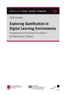 Exploring Gamification in Digital Learning Environments di Sofia Schöbel edito da kassel university press